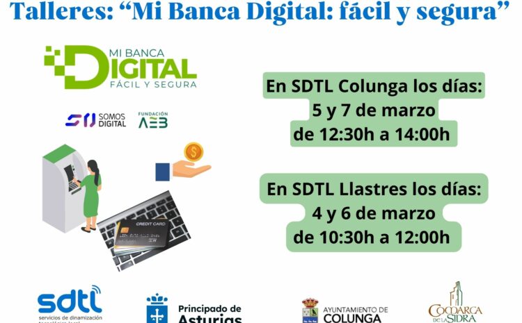  TALLER ‘MI BANCA DIGITAL: FÁCIL Y SEGURA’